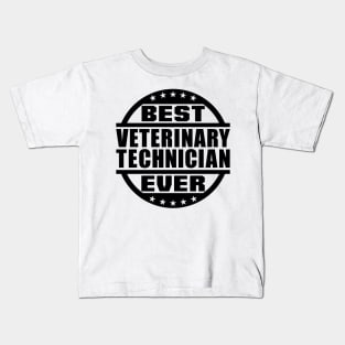 Best Veterinary Technician Ever Kids T-Shirt